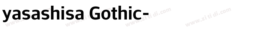 yasashisa Gothic字体转换